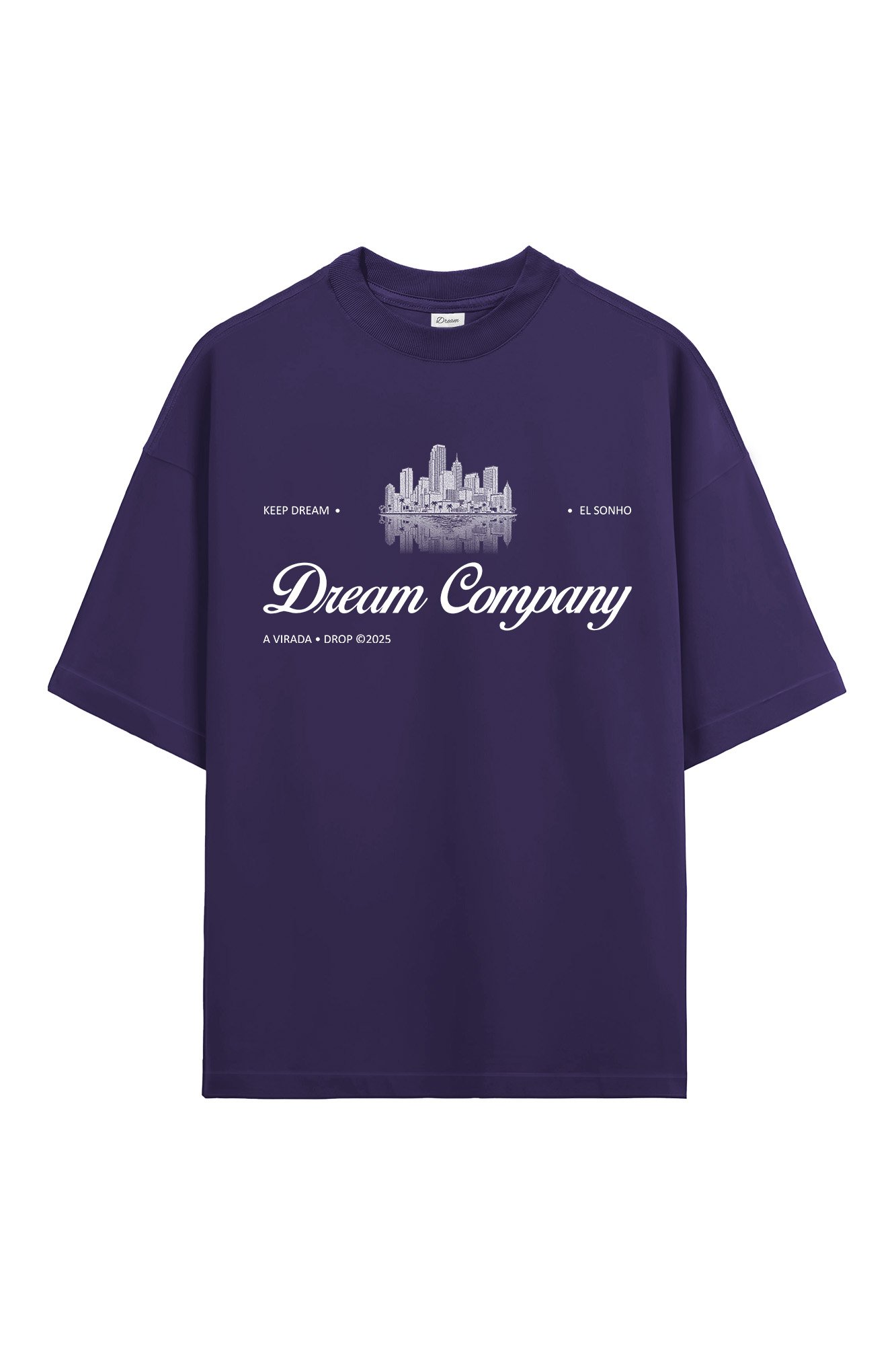 Camiseta Oversized A Virada - Keep Dream Company